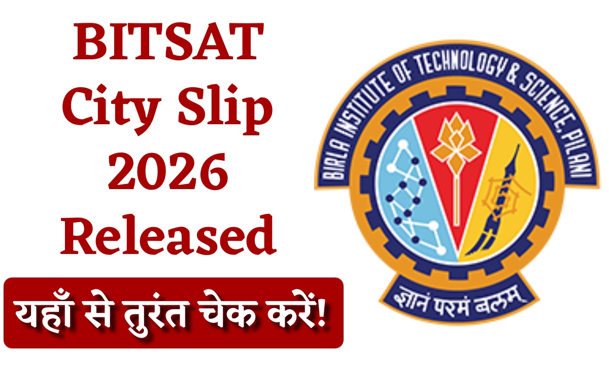 BITSAT City Slip