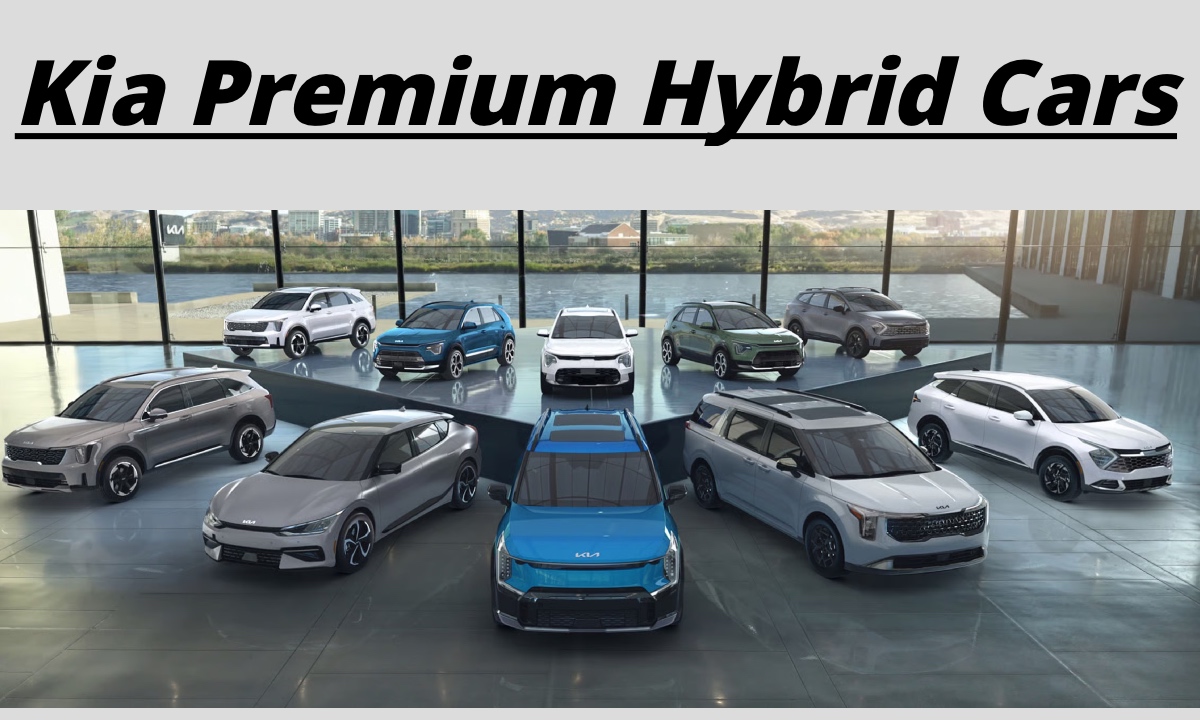 Kia Premium Hybrid Cars