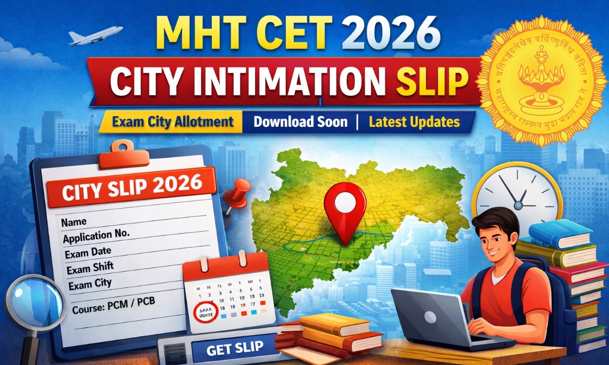 MHT CET City Intimation Slip