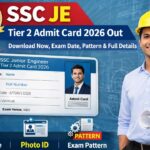 SSC JE Tier 2 Admit Card