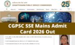 CGPSC SSE Mains Admit Card