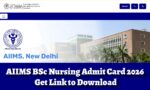 AIIMS BSc Nursing Admit Card