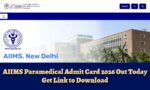 AIIMS Paramedical Admit Card