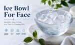 Ice Bowl For Face