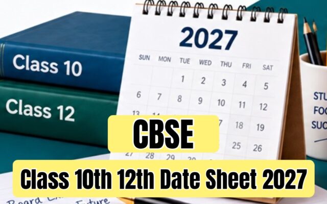 CBSE 10th 12th Date Sheet