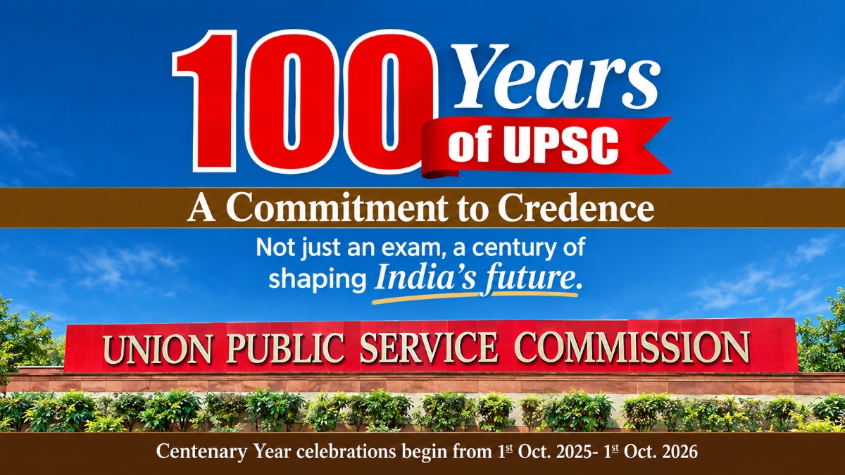 UPSC Completes 100 Years