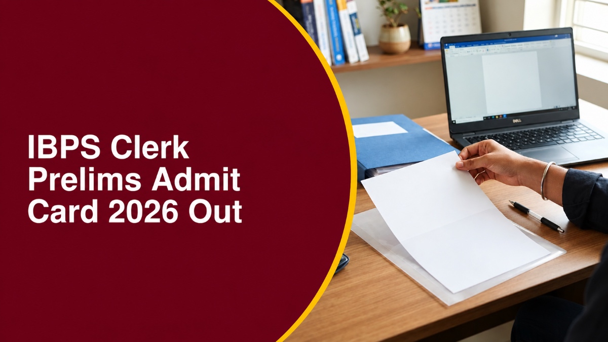 IBPS Clerk Prelims Admit Card