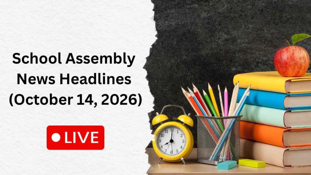 School Assembly News Headlines October 14