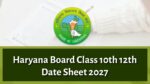Haryana Board Date Sheet