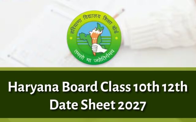 Haryana Board Date Sheet