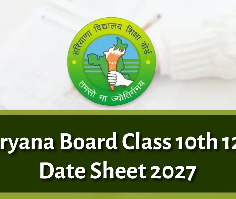 Haryana Board Date Sheet