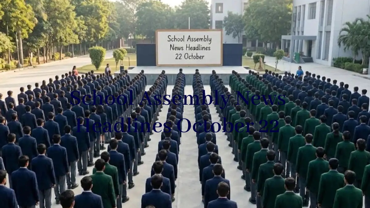 School Assembly News Headlines October 22